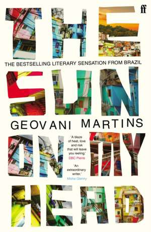 The Sun on My Head de Geovani Martins