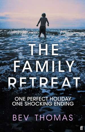 The Family Retreat de Bev Thomas