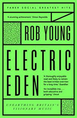 Electric Eden de Rob Young