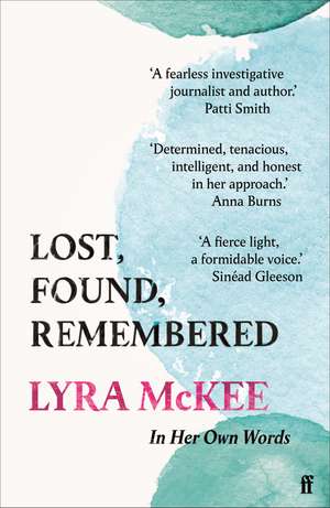 Lost, Found, Remembered de Lyra McKee