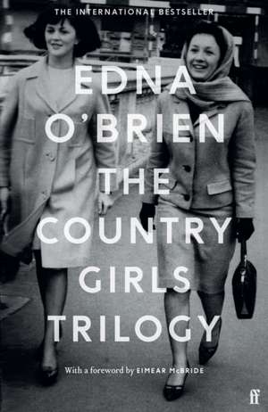 The Country Girls Trilogy de Edna O'Brien