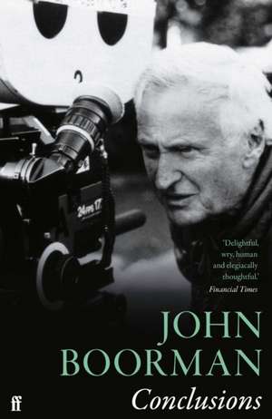 Conclusions de John Boorman