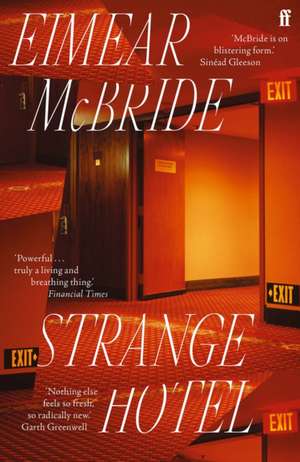 Strange Hotel de Eimear Mcbride