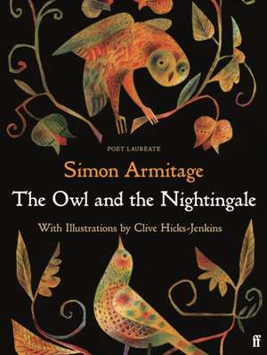 Owl and the Nightingale de Simon Armitage