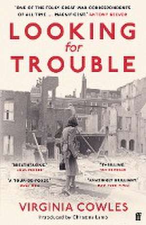 Looking for Trouble de Virginia Cowles