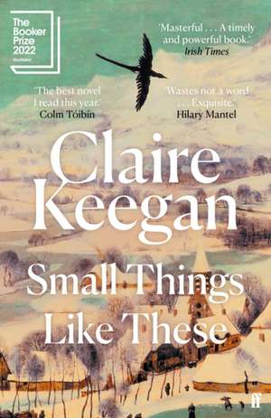 Small Things Like These de Claire Keegan