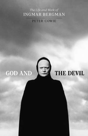 God and the Devil de Peter Cowie