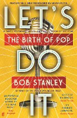 Let's Do It de Bob Stanley