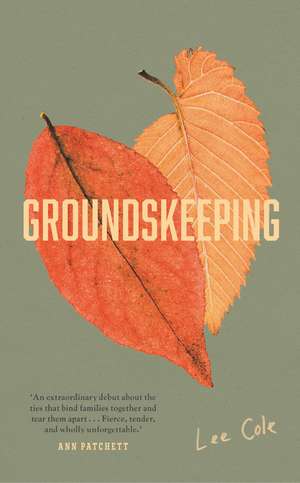 Groundskeeping de Lee Cole