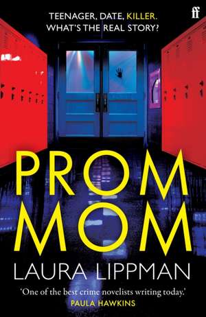 Prom Mom de Laura Lippman