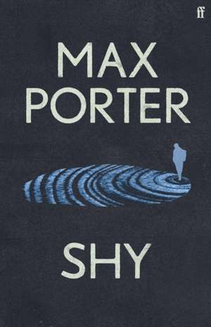 Shy de Max Porter