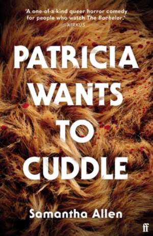 Patricia Wants to Cuddle de Samantha Allen