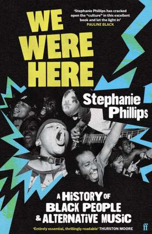 We Were Here de Stephanie Phillips