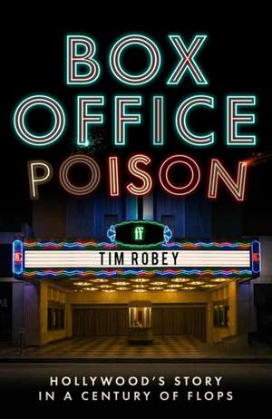 Box Office Poison de Tim Robey