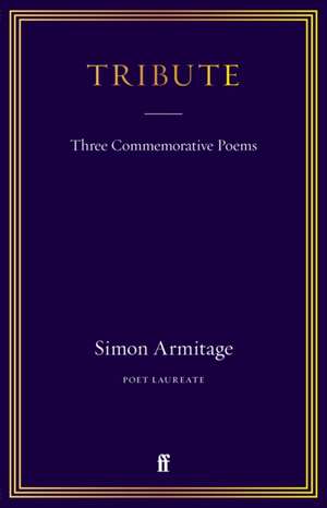 Tribute de Simon Armitage