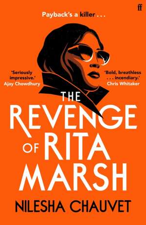 Revenge of Rita Marsh de Nilesha Chauvet