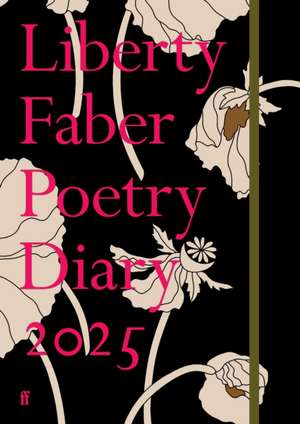 Poets, V: Liberty Faber Poetry Diary 2025