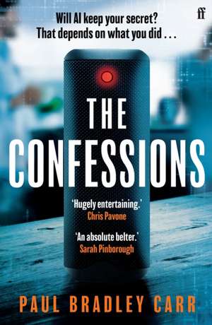 The Confessions de Paul Bradley Carr