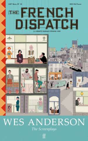 The French Dispatch de Wes Anderson