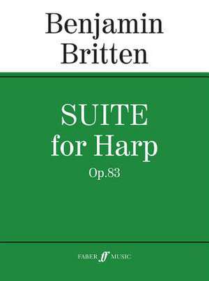 Suite for Harp, Op. 83 de Benjamin Britten