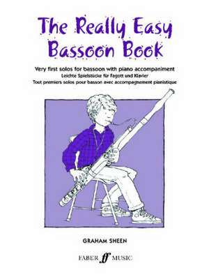 The Really Easy Bassoon Book de Graham Sheen