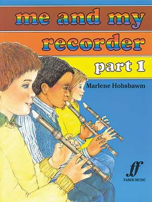 Me and My Recorder, Bk 1 de Marlene Hobsbawm