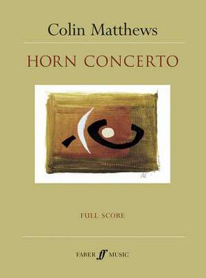 Horn Concerto de Colin Matthews