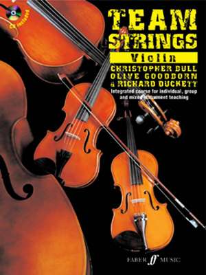 Bull, C: Team Strings: Violin de Olive Goodborn