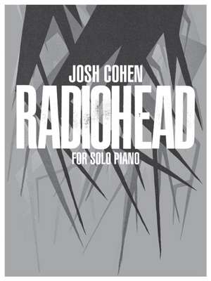 Josh Cohen -- Radiohead de Josh Cohen