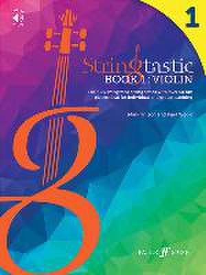 Stringtastic Book 1 -- Violin de Mark Wilson