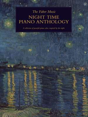 The Faber Music Night Time Piano Anthology de Max Richter