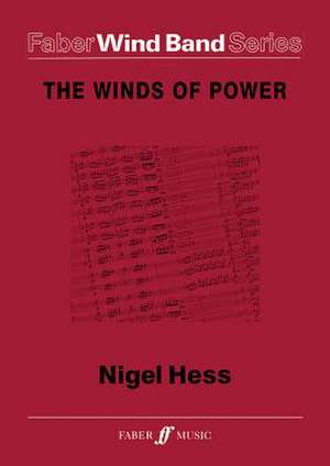 The Winds of Power de Nigel Hess