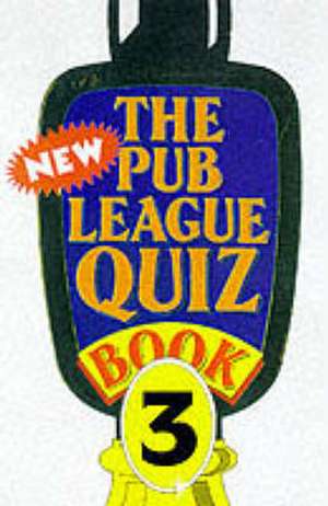 The New Pub League Quiz Book de Quiz Masters of Great Britain