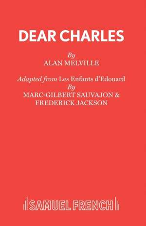 Dear Charles de Alan Melville