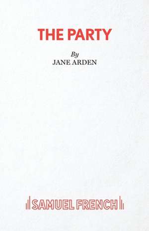 The Party de Jane Arden