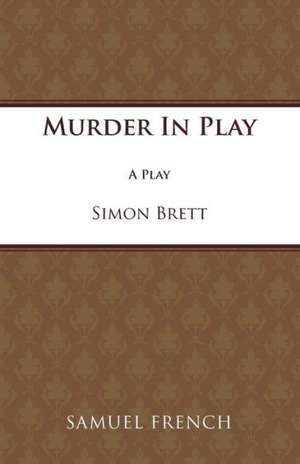 Murder in Play de Simon Brett