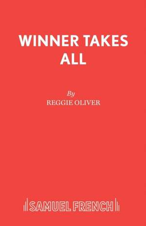 Winner Takes All de REGGIE OLIVER