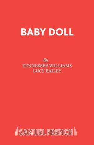 Baby Doll de Tennessee Williams