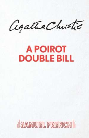 A Poirot Double Bill de Agatha Christie