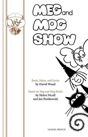 Meg and Mog Show de David Wood