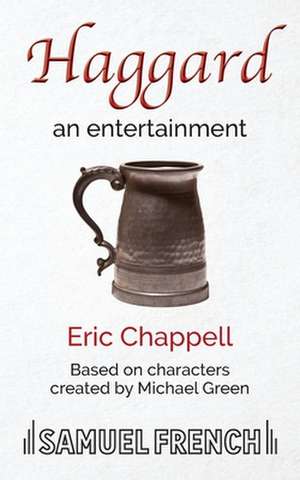 Haggard de Eric Chappell