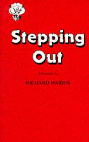 Stepping Out de Richard Harris