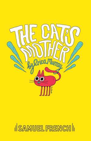 The Cat's Mother de Erica Murray