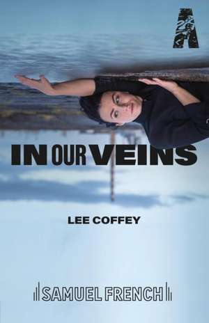 In Our Veins de Lee Coffey