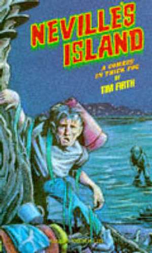 Neville's Island de Tim Firth