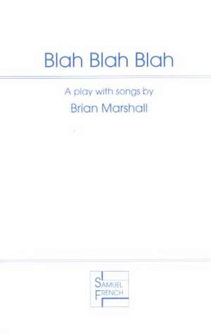 Blah Blah Blah de Brian Marshall