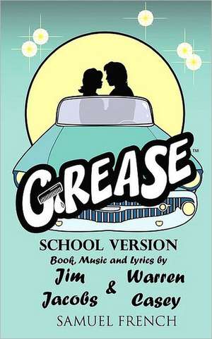 Grease, School Version de Jim Jacobs