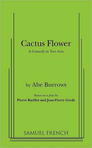 Cactus Flower de Abe Burrows