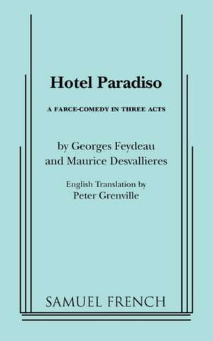 Hotel Paradiso de Georges Feydeau