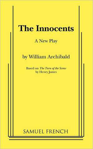 The Innocents de William Archibald